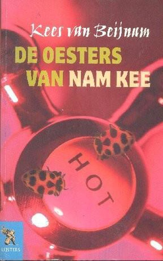 De Oesters van Nam Kee - Kees van Beijnum