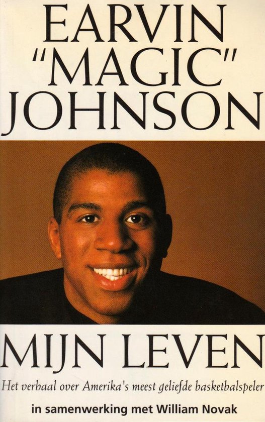 Earvin "Magic" Johnson - Mijn Leven - William Novak