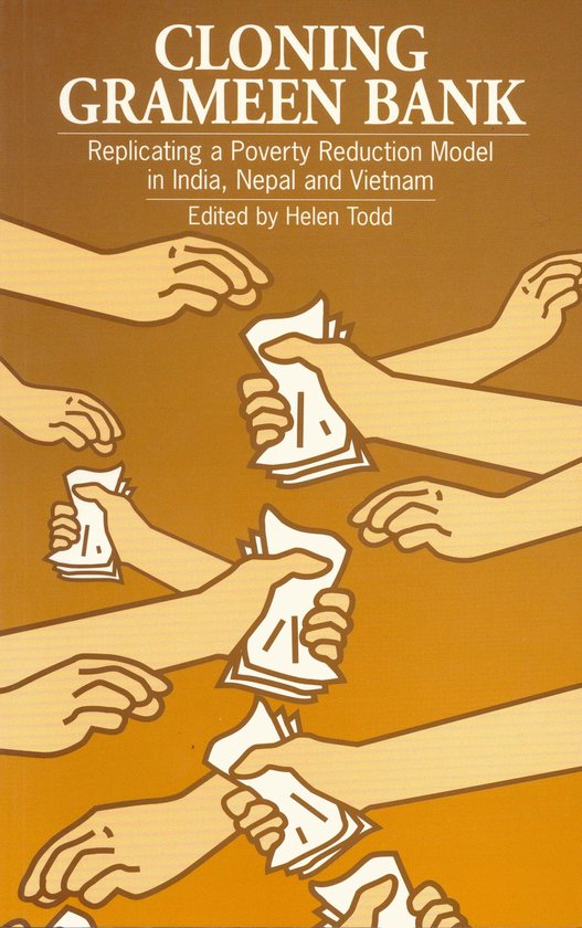 Cloning Grameen Bank - Helen Todd