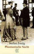 Phantastische Nacht - Stefan Zweig