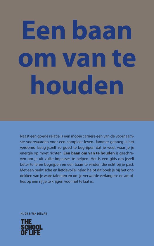 Een baan om van te houden - The School of Life