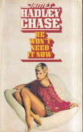 He Won't Need It Now - Chase, James H.