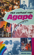Het verhaal van Agapè - Bram Krol