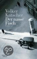 Der Nasse Fisch - Volker Kutscher, David Nathan
