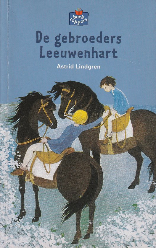 Boektopper 2001,; : De gebroeders Leeuwenhart - Astrid Lindgren