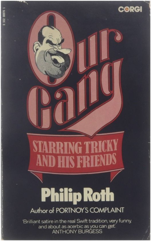 Our gang : (Starring Tricky and his friends) - Philip Roth