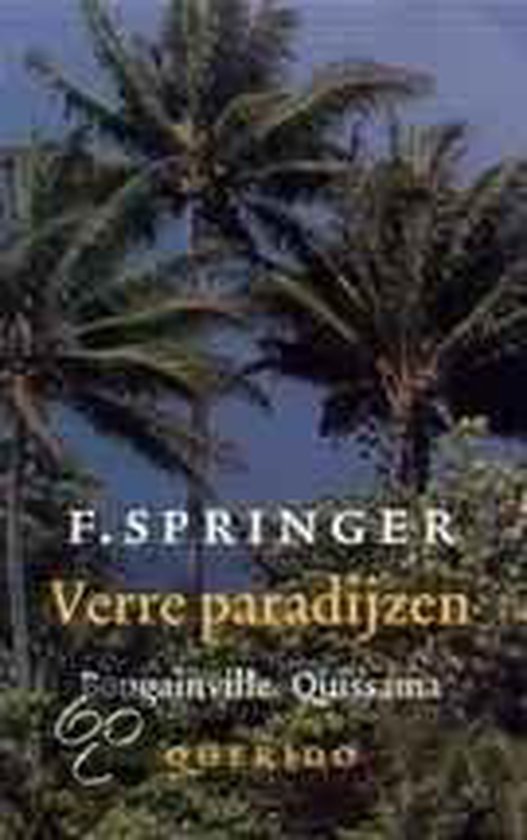 Verre Paradijzen - F. Springer