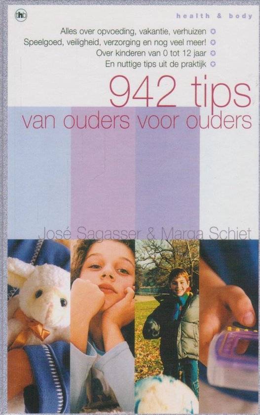 942 TIPS VAN OUDERS VOOR OUDERS - J. Sagasser