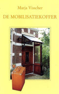 De mobilisatiekoffer - Y.M. Visscher