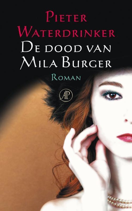 De dood van Mila Burger - Pieter Waterdrinker