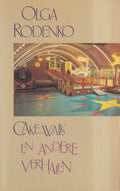 Cake - walk e.a. verhalen - Olga Rodenko
