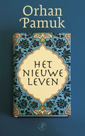 Het nieuwe leven - Orhan Pamuk