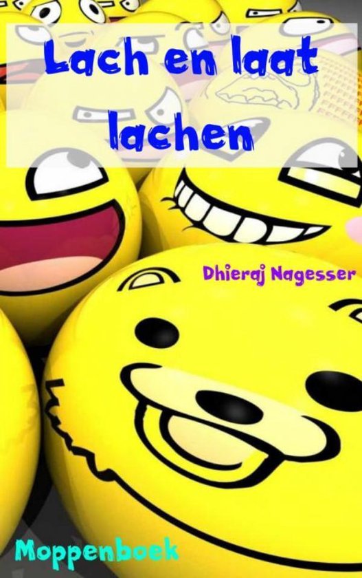 Lach en laat lachen - Dhieraj Nagesser
