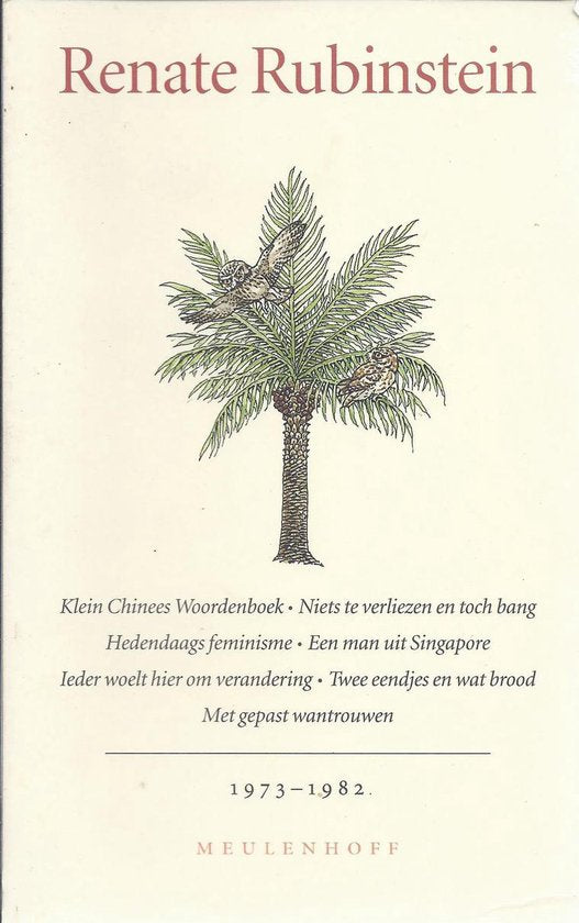 Verzameld werk Renate Rubenstein. deel 2, '73 - '82 - Renate Rubinstein