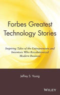 Forbes Greatest Technology Stories - Jeffrey Young