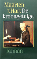 De kroongetuige - Maarten 't Hart