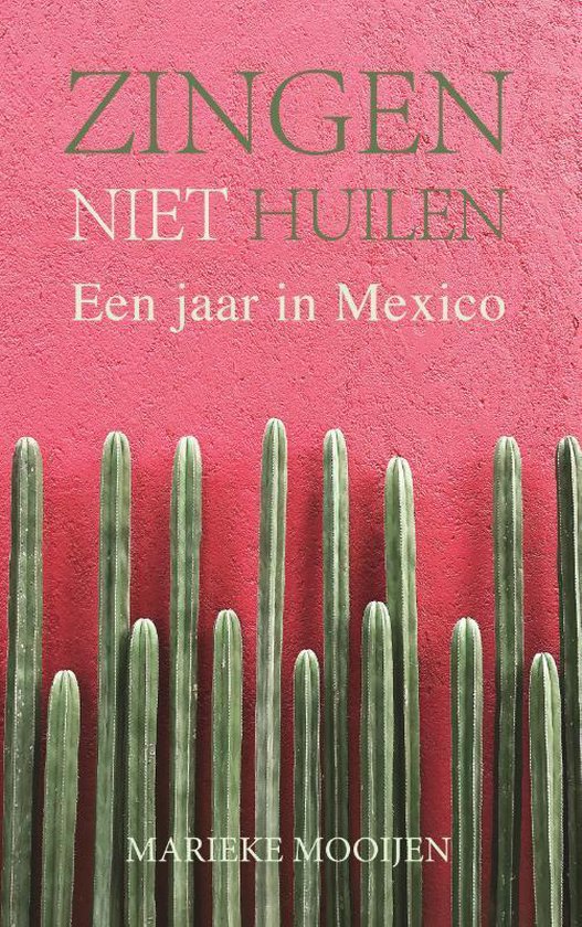 Zingen, niet huilen - Marieke Mooijen