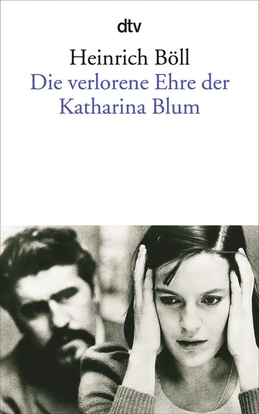 Verlorene Ehre Der Katharina Blum - Heinrich Böll, Sowinski, Bernhard