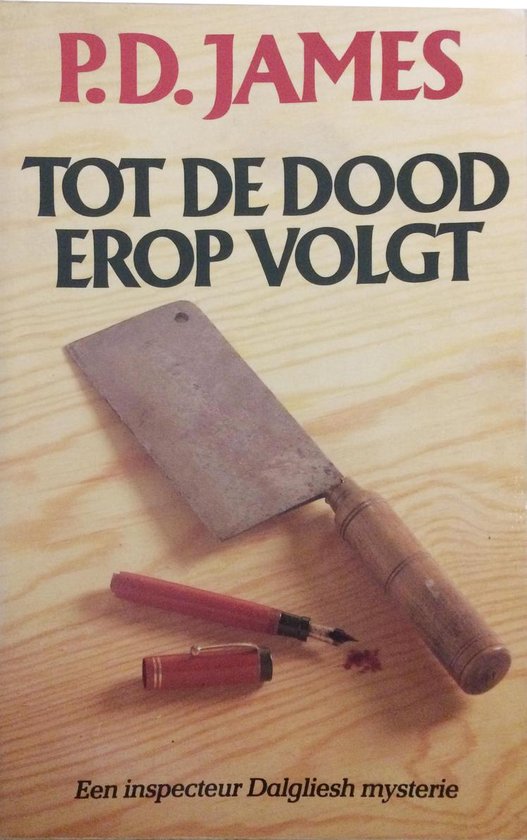 Tot de dood erop volgt - P.D. James