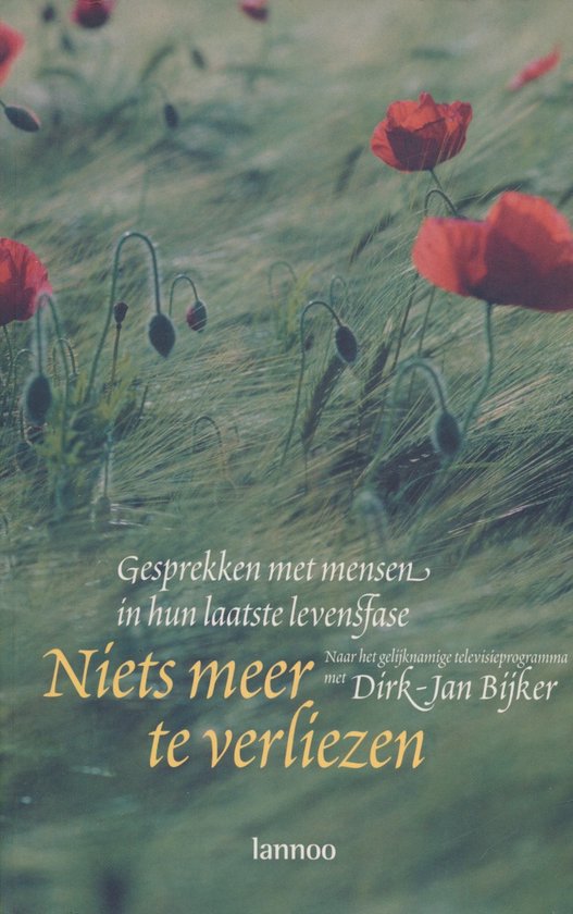 Niets Meer Te Verliezen - Dirk - Jan Bijker