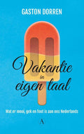 Vakantie in eigen taal - Gaston Dorren