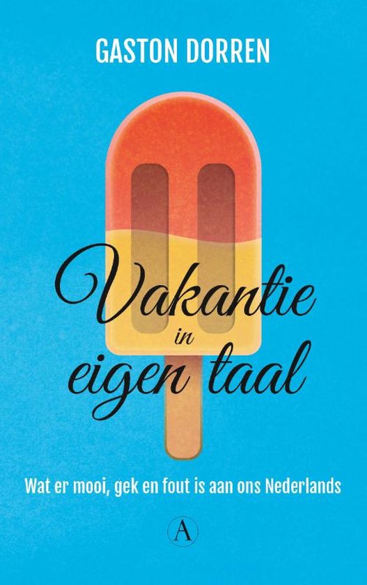 Vakantie in eigen taal - Gaston Dorren