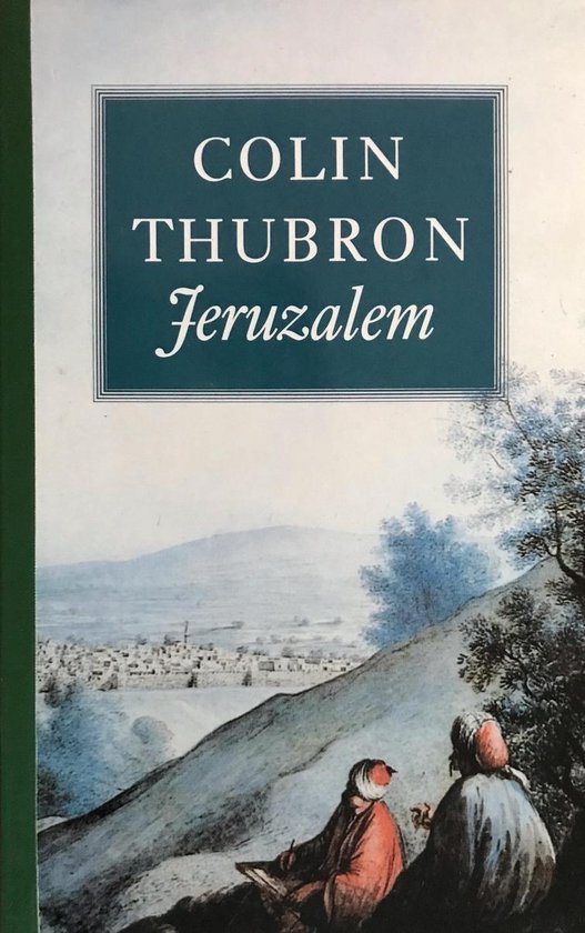 Grote abc 703: jeruzalem - Colin Thubron
