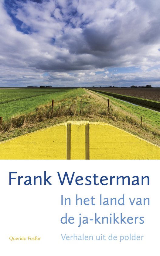 In het land van de ja - knikkers - Frank Westerman