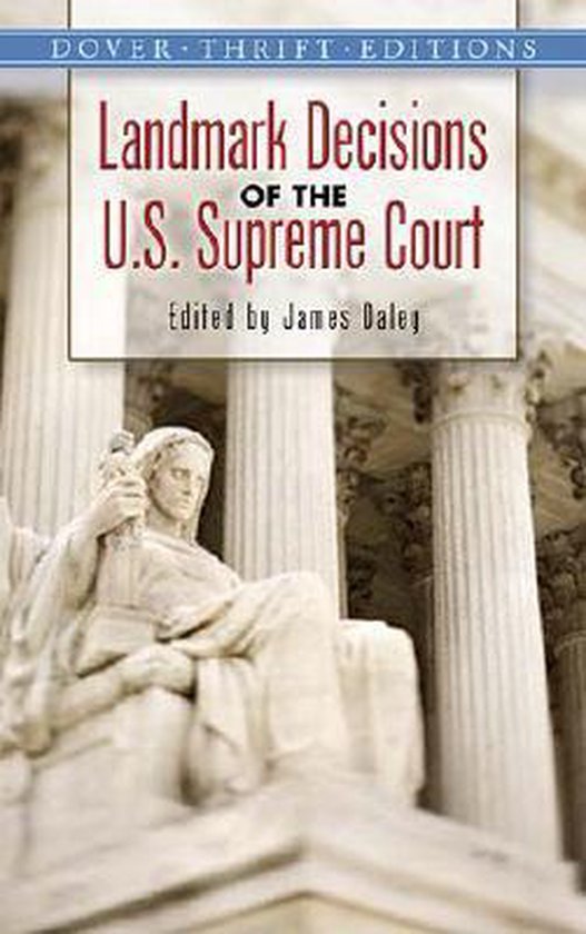 Landmark Decisions of the U.S. Supreme Court