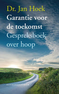 Garantie voor de toekomst - Jan Hoek