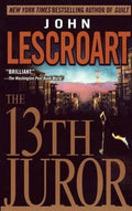 The 13th Juror - John Lescroart