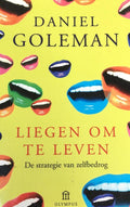 Liegen Om Te Leven - Daniel Goleman, D. Goleman