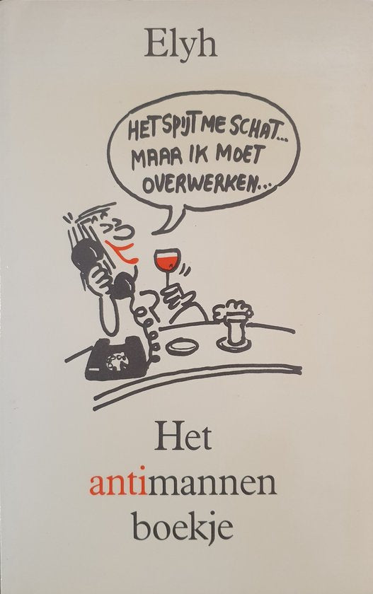 Het antimannen boekje - Elyh