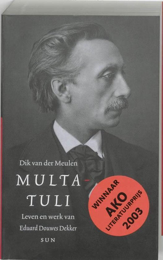 Multatuli - Dik van der Meulen