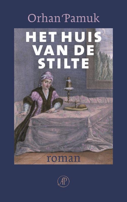 Het Huis Van De Stilte - Orhan Pamuk