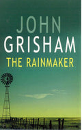 The Rainmaker - John Grisham
