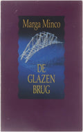 Glazen brug - M. Minco - Marga Minco, Minco