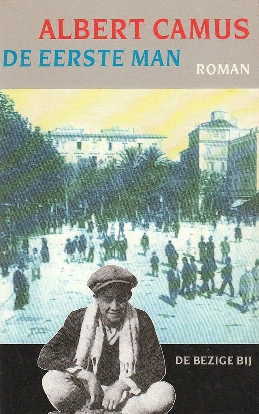 De eerste man - Albert Camus