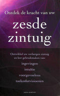 Ontdek de kracht van uw zesde zintuig - Anita Martiny
