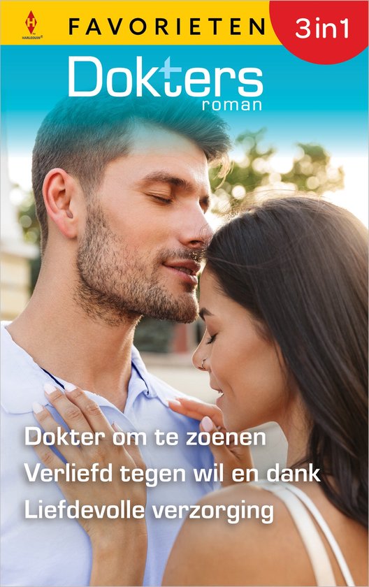 Dokter om te zoenen / Verliefd tegen wil en dank / Liefdevolle verzorging - Fiona McArthur