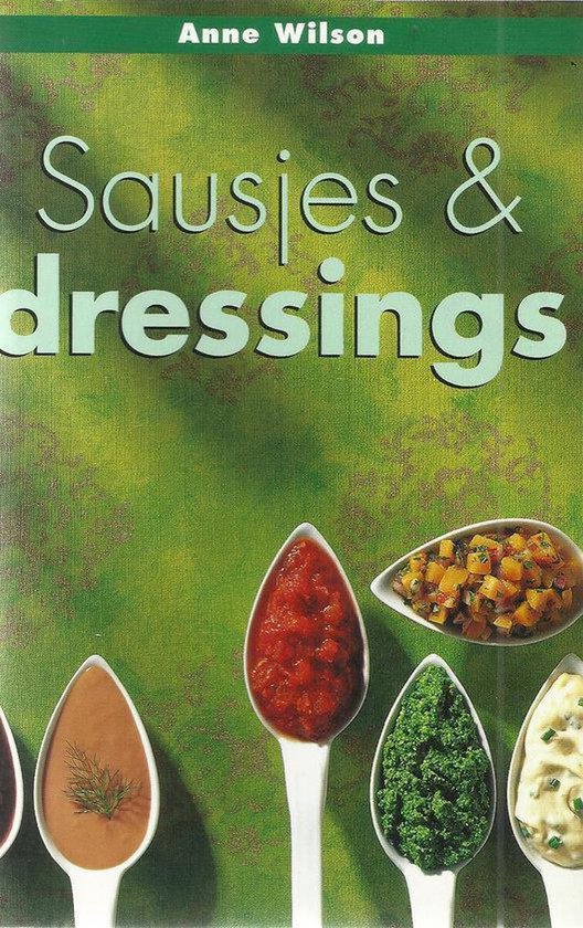 Sausjes En Dressings - A. Wilson