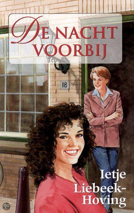 Nacht Voorbij - Ietje Liebeek - Hoving