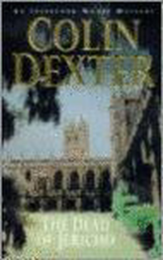 The Dead Of Jericho - Colin Dexter