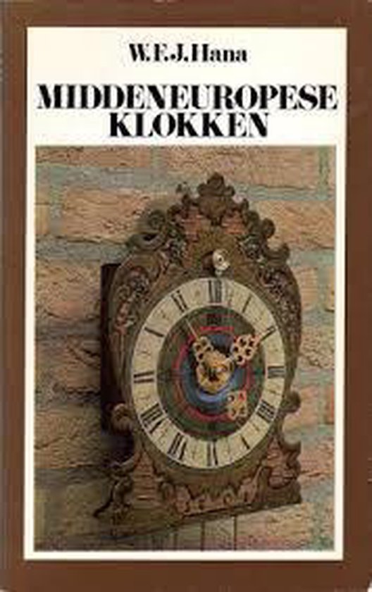 Middeneuropese klokken | - W. F. J. Hana