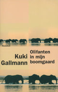 Olifanten in mijn boomgaard - K. Gallmann