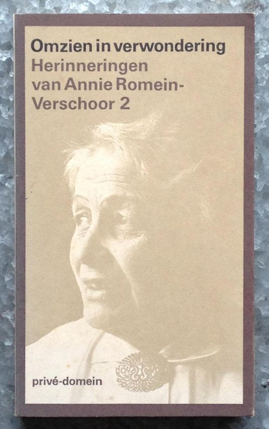Omzien in verwondering - Romein Verschoor