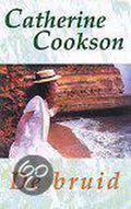 De bruid - Catherine Cookson