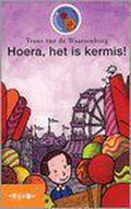 Hoera, het is kermis! - Truus van de Waarsenburg