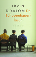 De Schopenhauer - kuur - Irvin D. Yalom