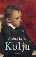 Kolja - Arthur Japin